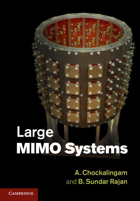 2014新书：Large MIMO Systems (2014) by A. Chockalingam & B. Sundar Rajan