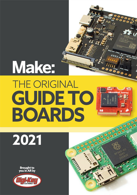Digi-Key 和 Make：发布 2021 年开发板指南和配套增强现实 app