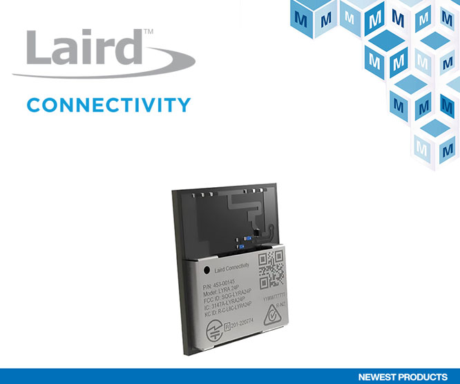 贸泽电子开售Laird Connectivity Lyra 24系列低功耗蓝牙？