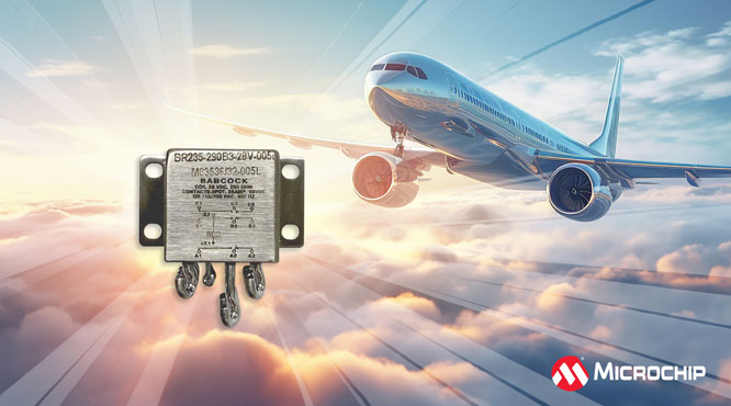 Microchip推出防务级高可靠性BR235和BR235D系列功率继电器