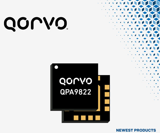 贸泽开售Qorvo适用于5G和mMIMO应用的新型QPA9822线性5G高增益/高驱动放大器